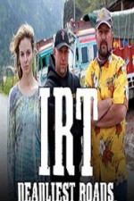 Watch IRT Deadliest Roads Solarmovie